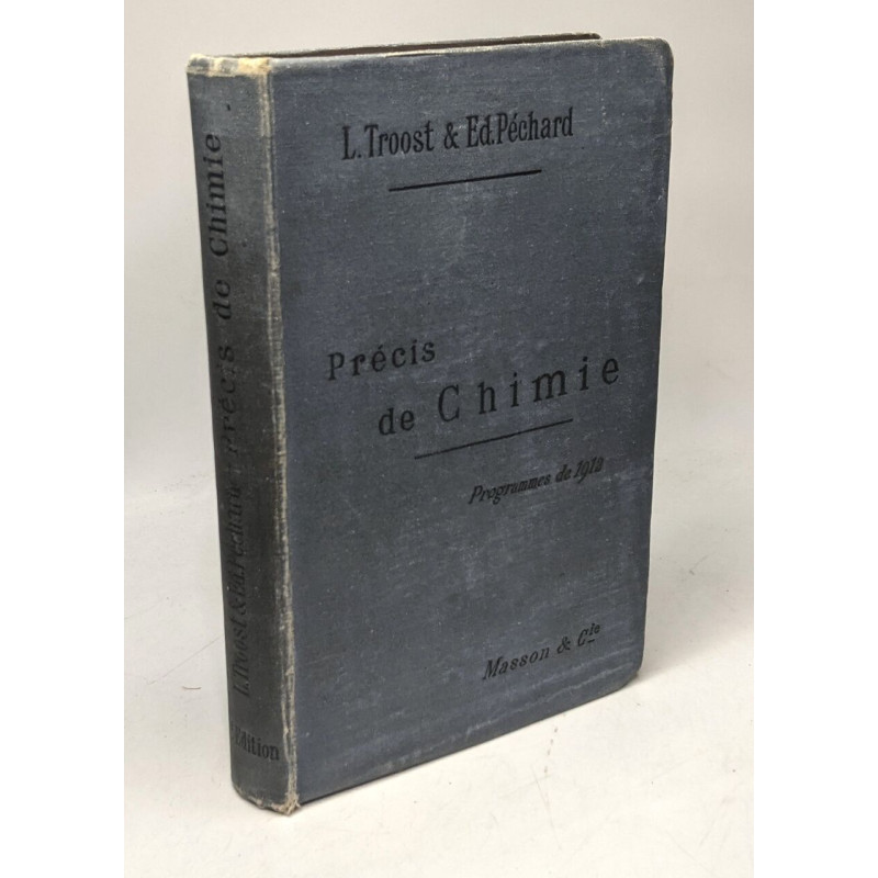 Précis de chimie - 41e éd. avec 305 figures