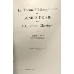 Le Thème philosophique des genres de vie dans l'Antiquité...