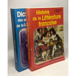 Histoire de la littérature française + Dictionnaire des oeuvres et...