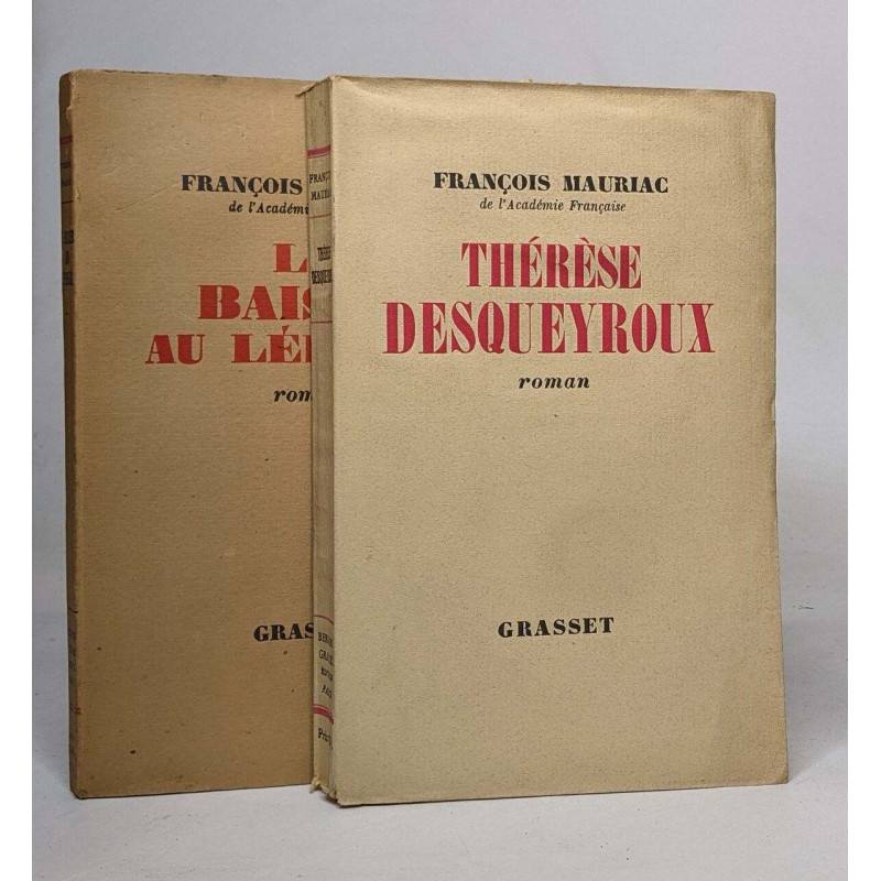 Lot de 2 romans de François Mauriac: Thérèse desqueyroux (1934) /...