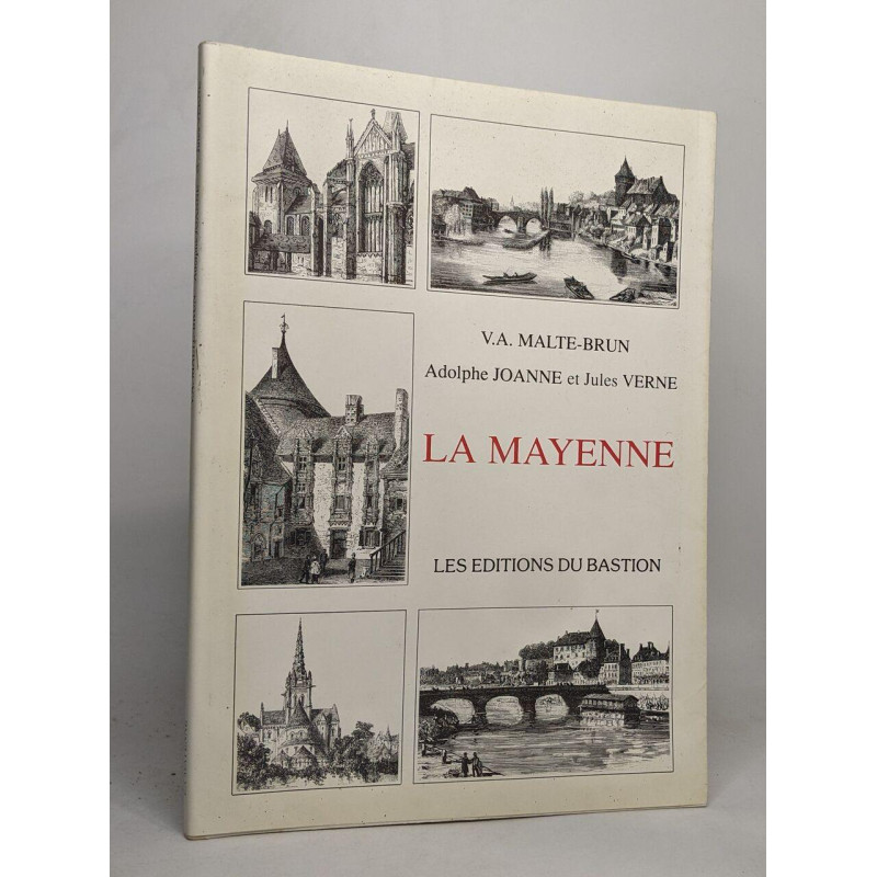 La mayenne - histoire géographie statistique administration