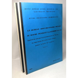 Le bureau documentaire belge au Havre pendant la Guerre 1914-1918...