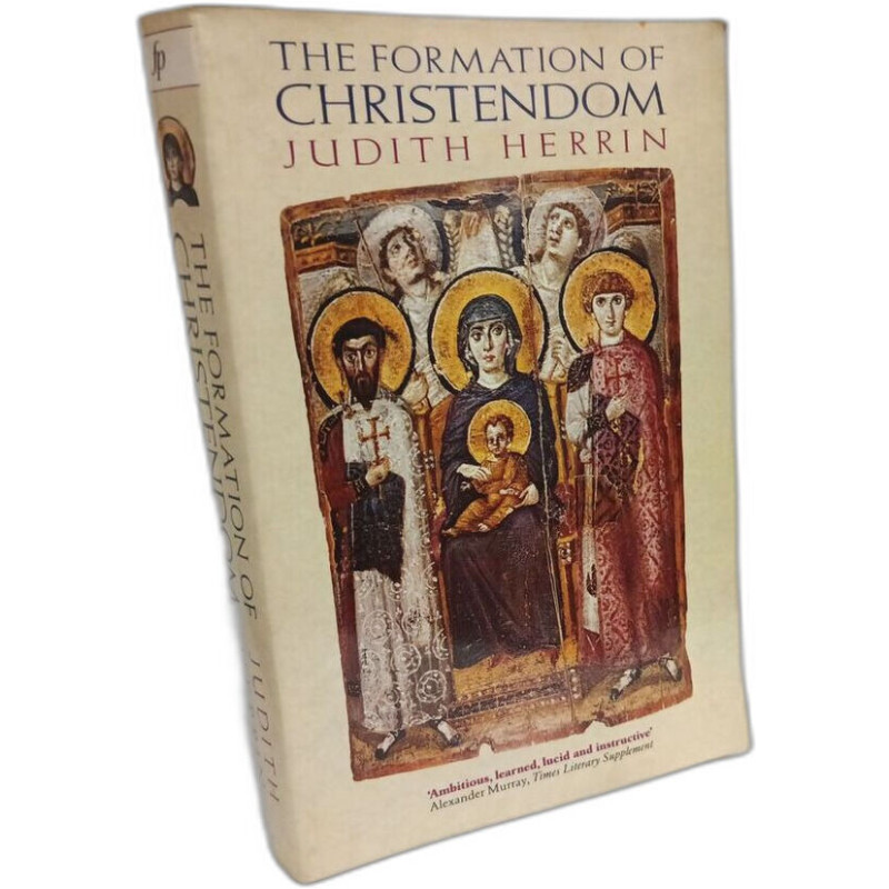 The Formation of Christendom