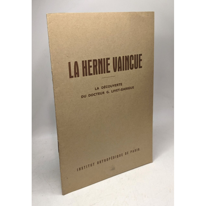 La hernie vaincue