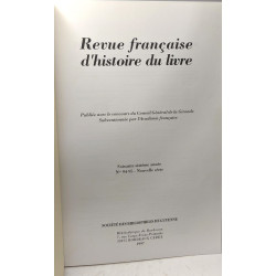 Revue française d'histoire du livre - N°94-95 - 1 et 2 trimestres...
