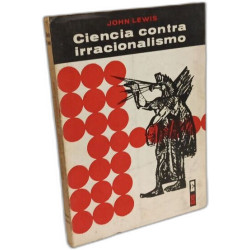 Ciencia contra irracionalismo