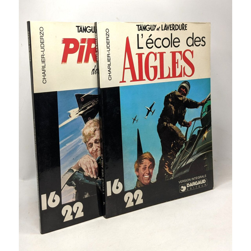 Tanguy et Laverdure - N°7: l'école des aigles + N°25: Pirates du ciel