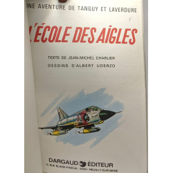Tanguy et Laverdure - N°7: l'école des aigles + N°25: Pirates du ciel