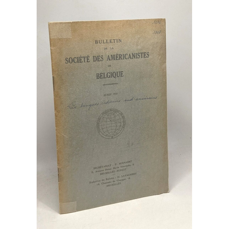 Bulletin de la société des américanistes de Belgique --- MARS 1930 ---