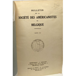 Bulletin de la société des américanistes de Belgique --- MARS 1930 ---