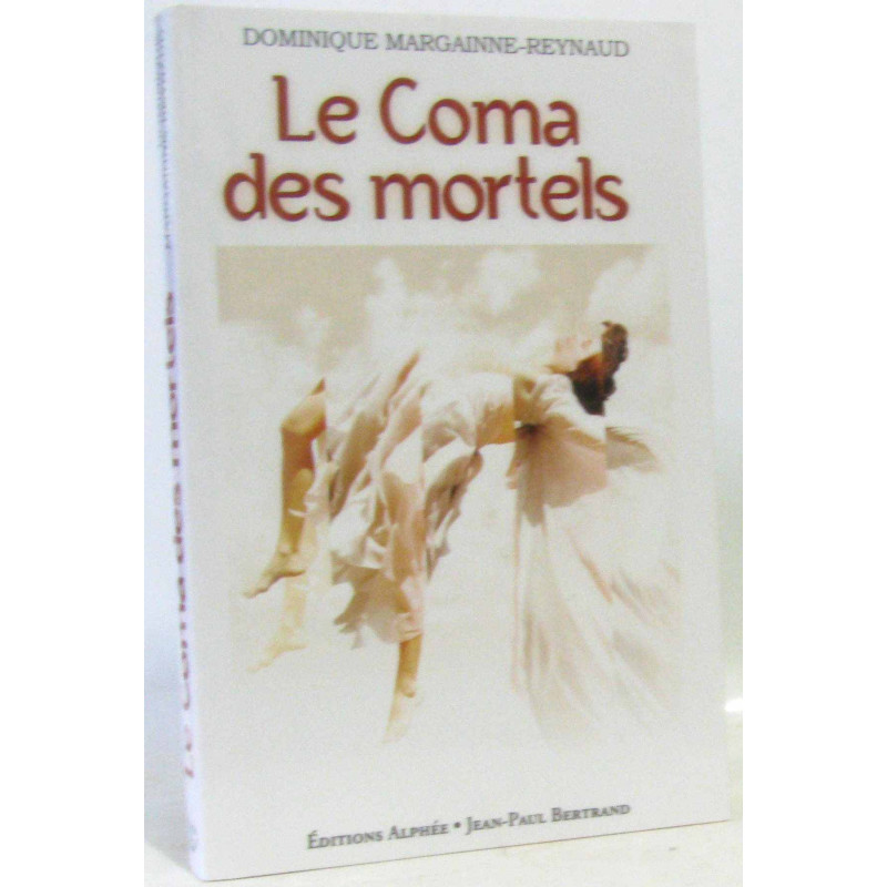 Le Coma des mortels