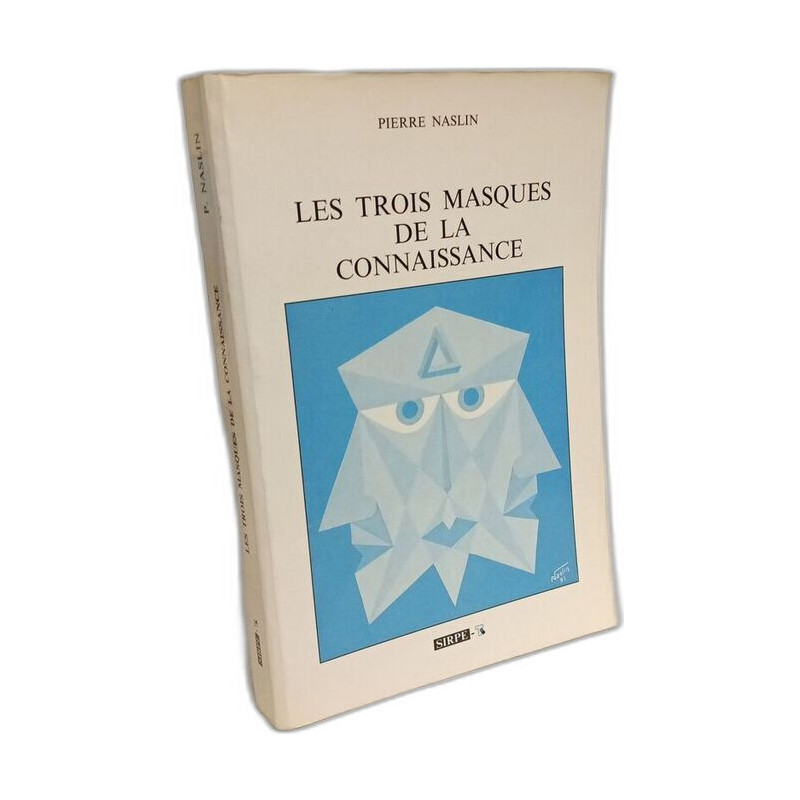 Les trois masques de la connaissance