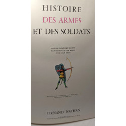 Histoire des armes et des soldats