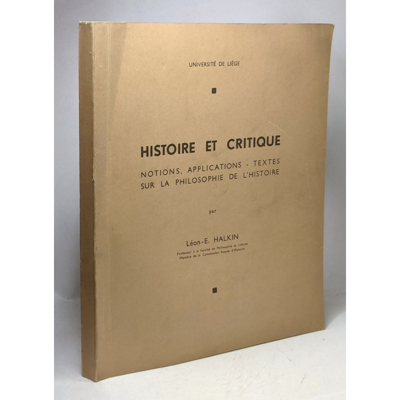 Histoire et critique - notions applications - textes sur la...