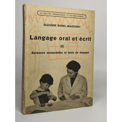 Langage oral et écrit II épreuves sensorielles et tests de langage