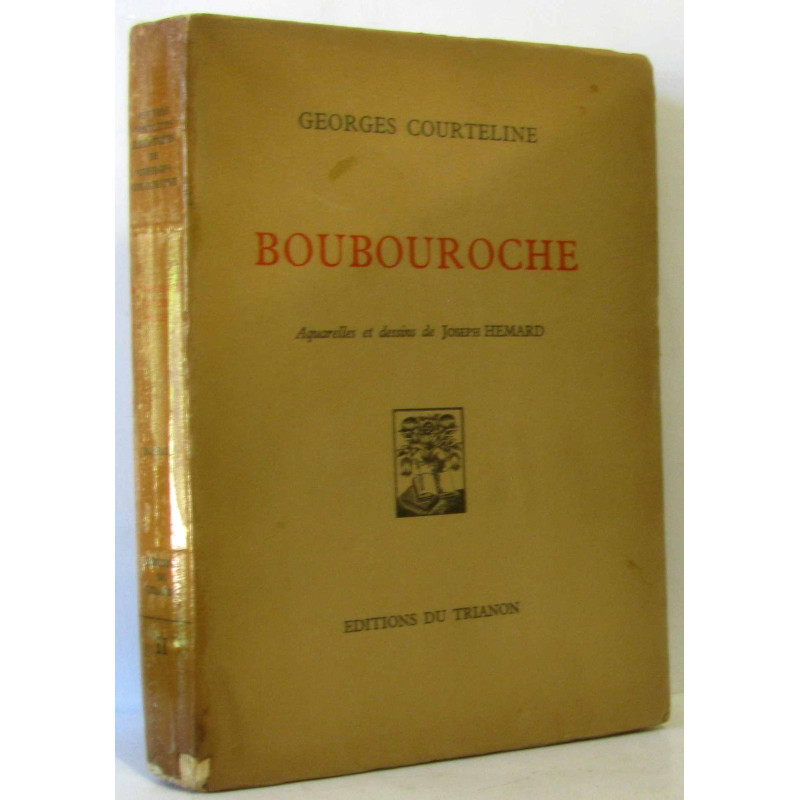Boubouroche - aquarelles et dessins de Joseph Hemard