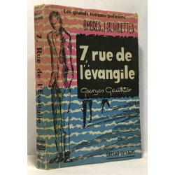7 rue de l'évangile / ombres et silhouettes