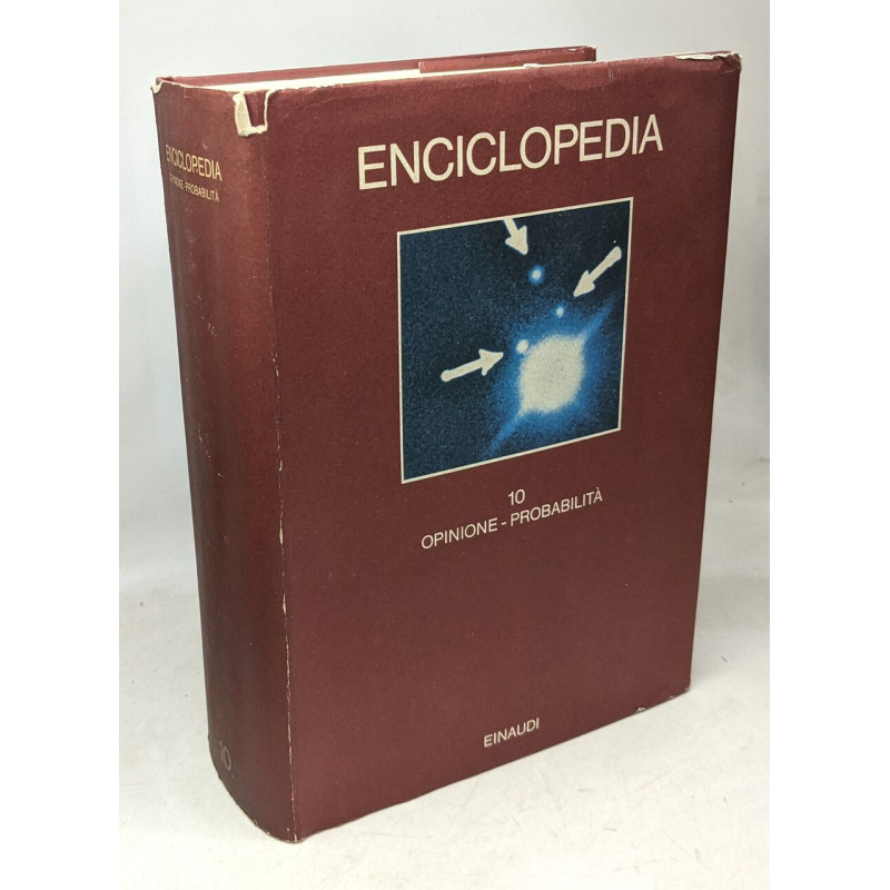 Enciclopedia Einaudi. Vol. 10: Opinione-Probabilità