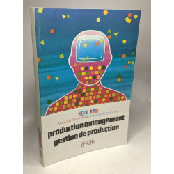 Gestion de production / production management (anglais technique)