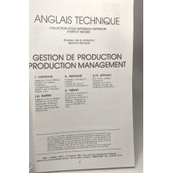 Gestion de production / production management (anglais technique)