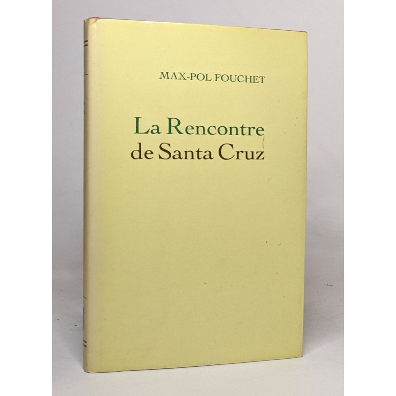 La rencontre de santa cruz