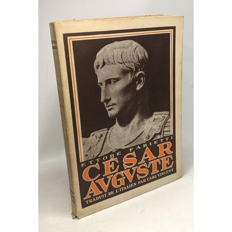 César Auguste - traduit par Carl Vincent