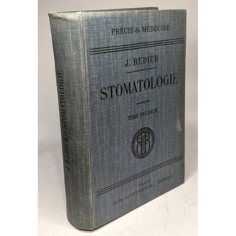Précis de stomatologie - Tome premier