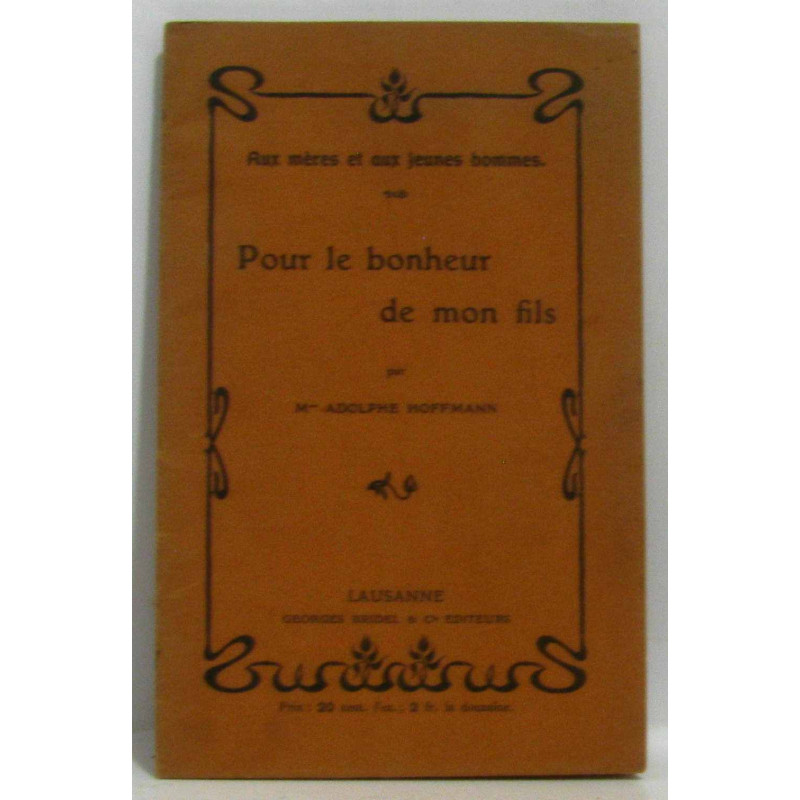 Pour le bonheur de mon fils