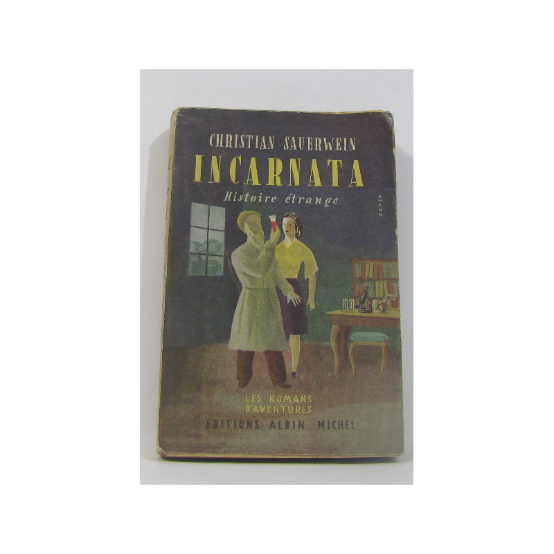 Incarnata histoire étrange