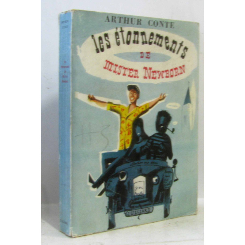 Les étonnements de Mister Newborn
