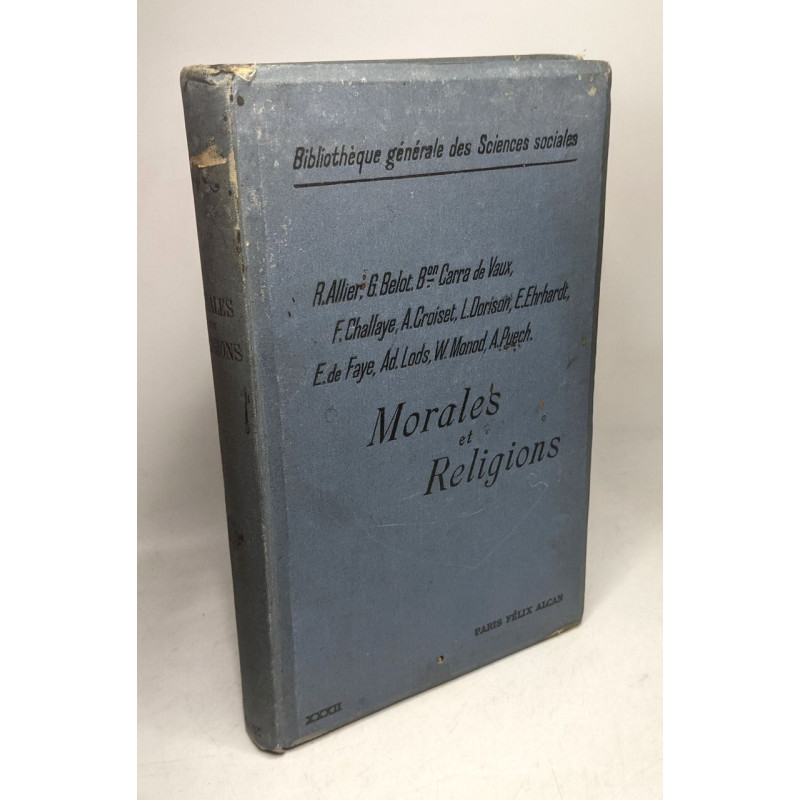 Morales et Religions. Leçons professées à l'Ecole des Hautes...