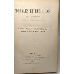 Morales et Religions. Leçons professées à l'Ecole des Hautes...