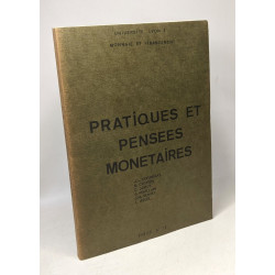 Pratiques et pensées monétaires . Université Lyon 2 monnaie et...