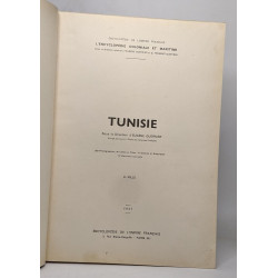 Lot de 2 ouvrages L'encyclopédie coloniale et maritime: TUNISIE /...