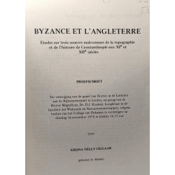 Byzance et l'Angleterre - études sur trois sources malconnues de...