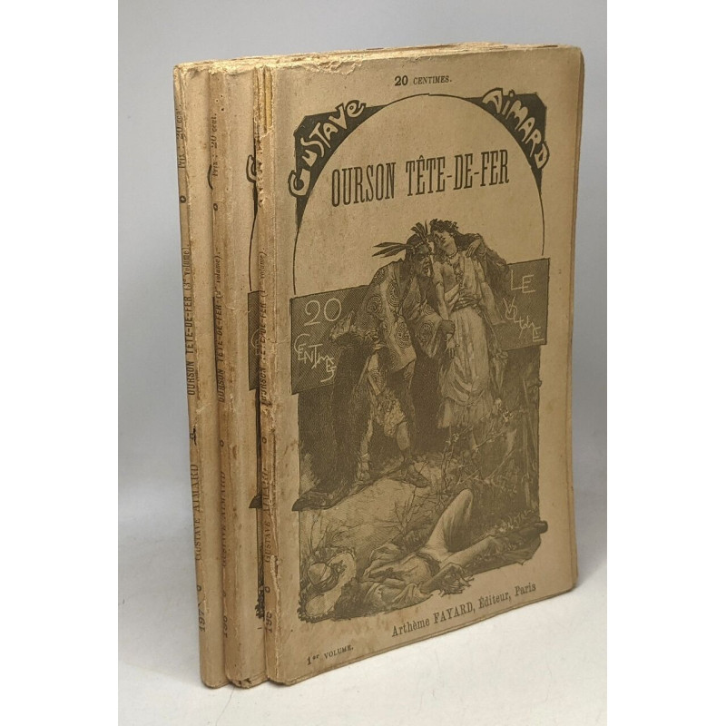 Ourson tête-de-fer - VOLUME 1-2-3