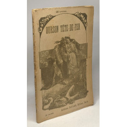 Ourson tête-de-fer - VOLUME 1-2-3