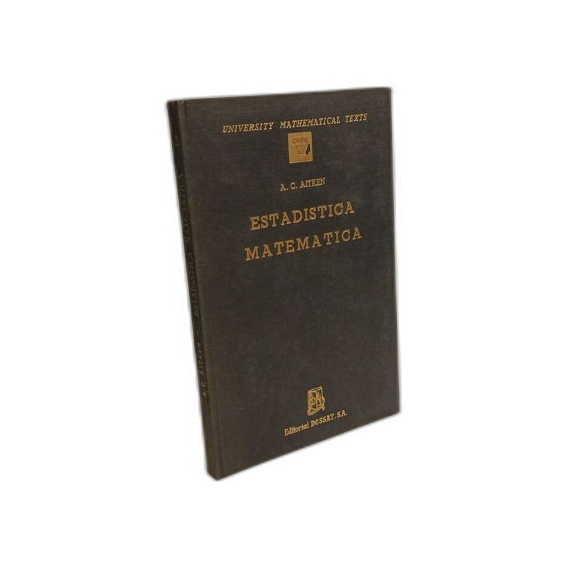 Estadistica matematica / University mathematical texts --- version...