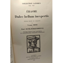 Érasme Dulce bellum inexpertis - collection Latomus Vol. VIII