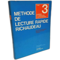Méthode de lecture rapide Richaudeau - tome 1/ Cours théorique +...