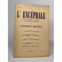 L'Encéphale. Journal de Neurologie et de Psychiatrie - année 1949 n° 7
