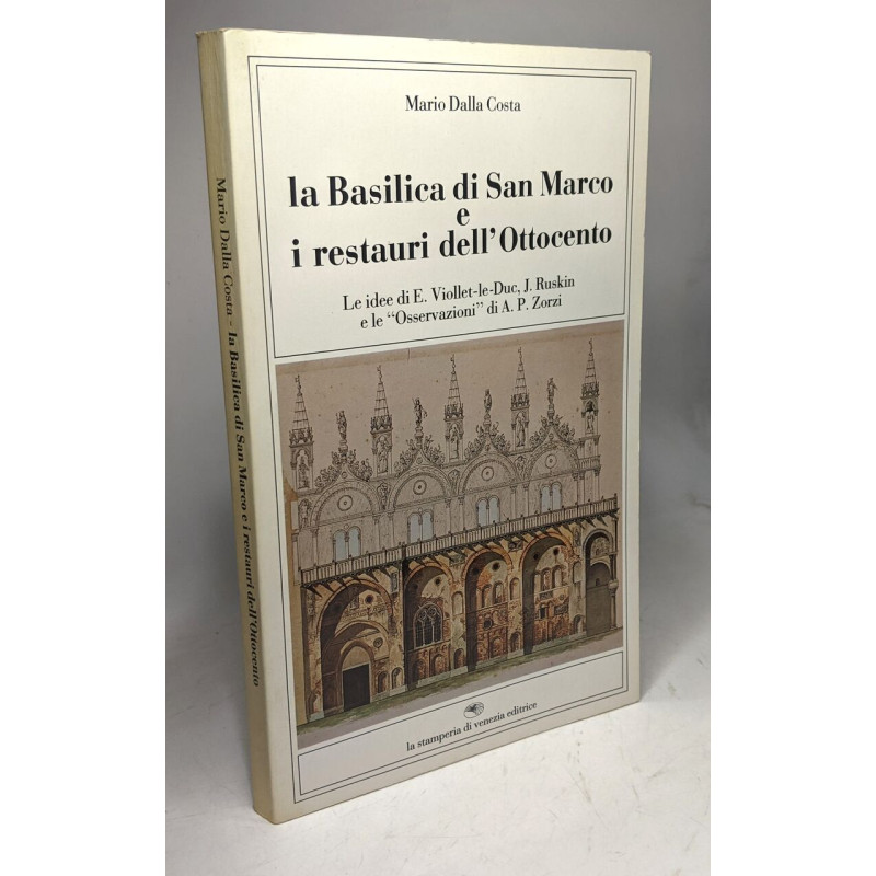 La basilica di san marco i restauri dell'ottocento