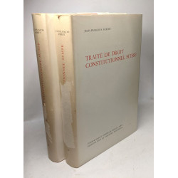 Traité de droit constitutionnel Suisse - TOME 1 + TOME 2