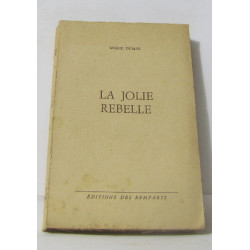 La jolie rebelle