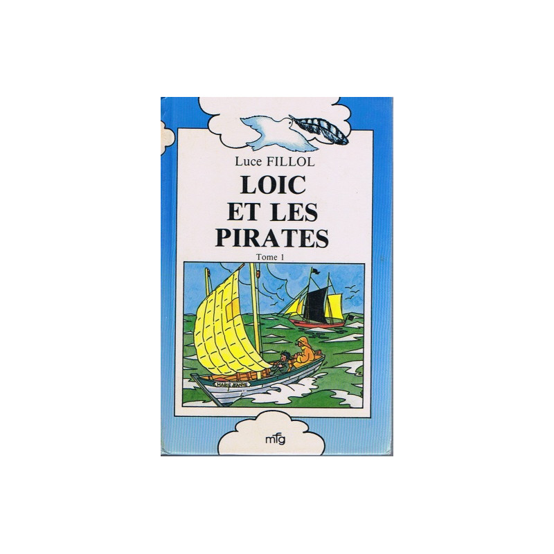 Loic et les Pirates Tome 1