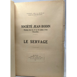 Le servage - communications présentées à la société Jean Bodin (...