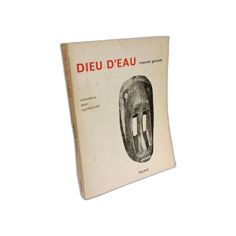 Dieu d'eau entretiens avec Ogotemmeli