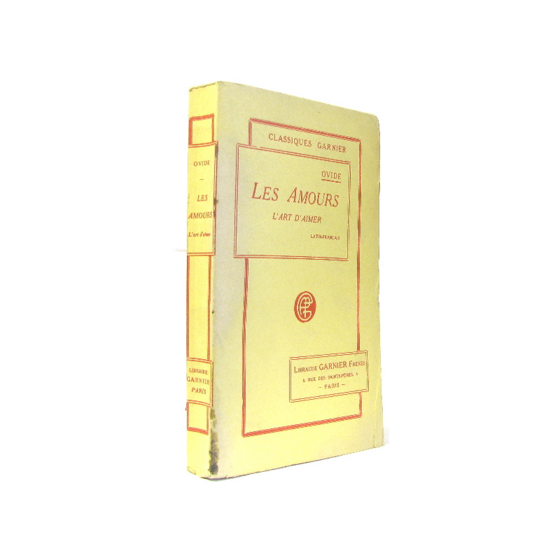 Les amours - l'art d'aimer