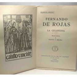 La celestina tragicomedia de Calisto y Melibea / Clasicos Bouret