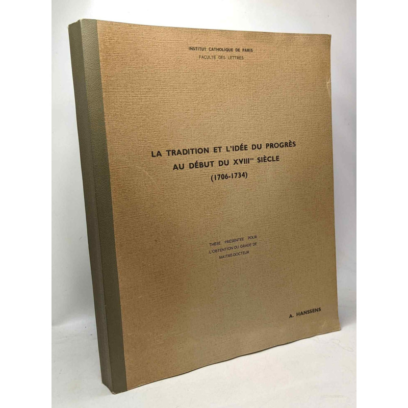 La tradition et l'idée du progrès au début du XVIIIe siècle...